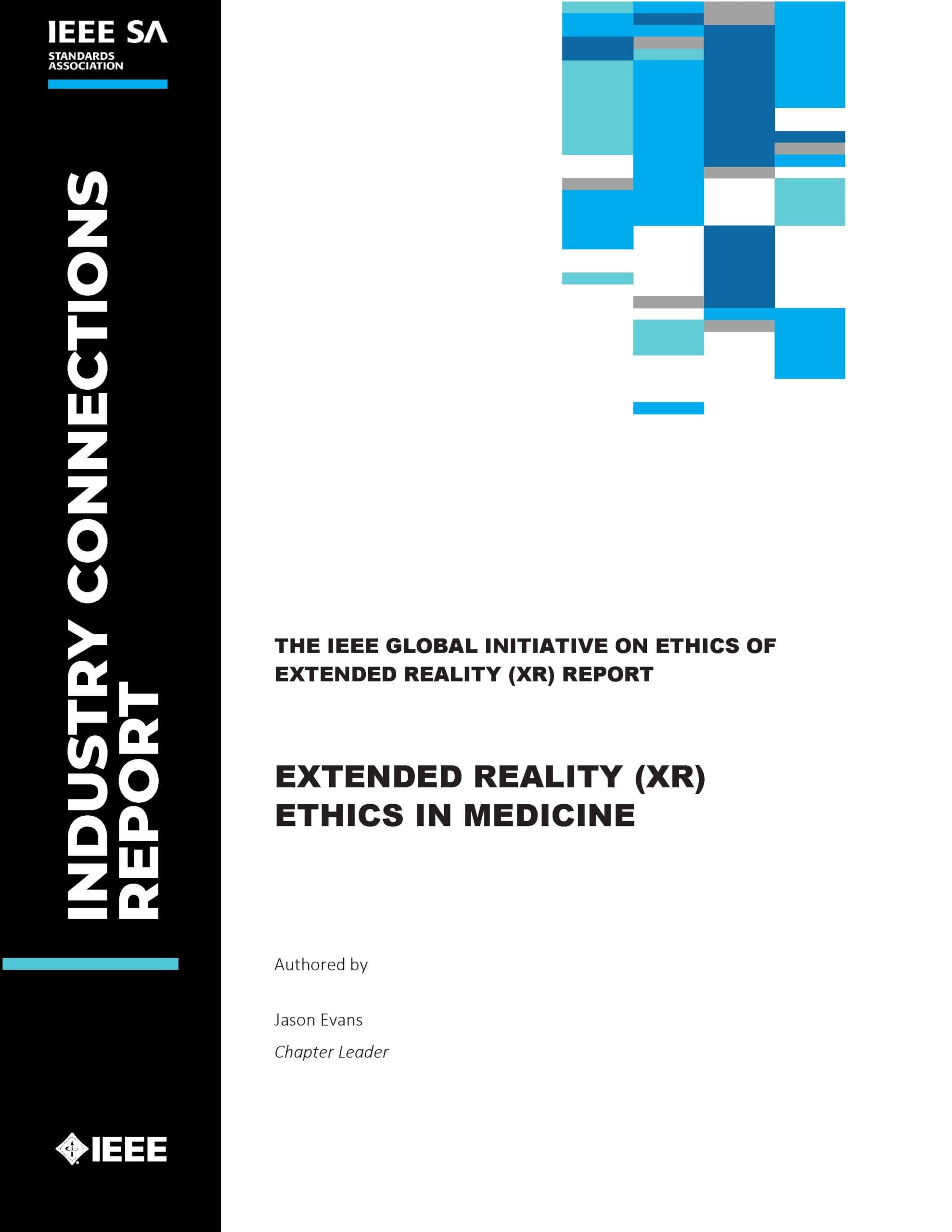 Industry Connections Report: Extended Reality (XR) Ethics in Medicine Report Cover