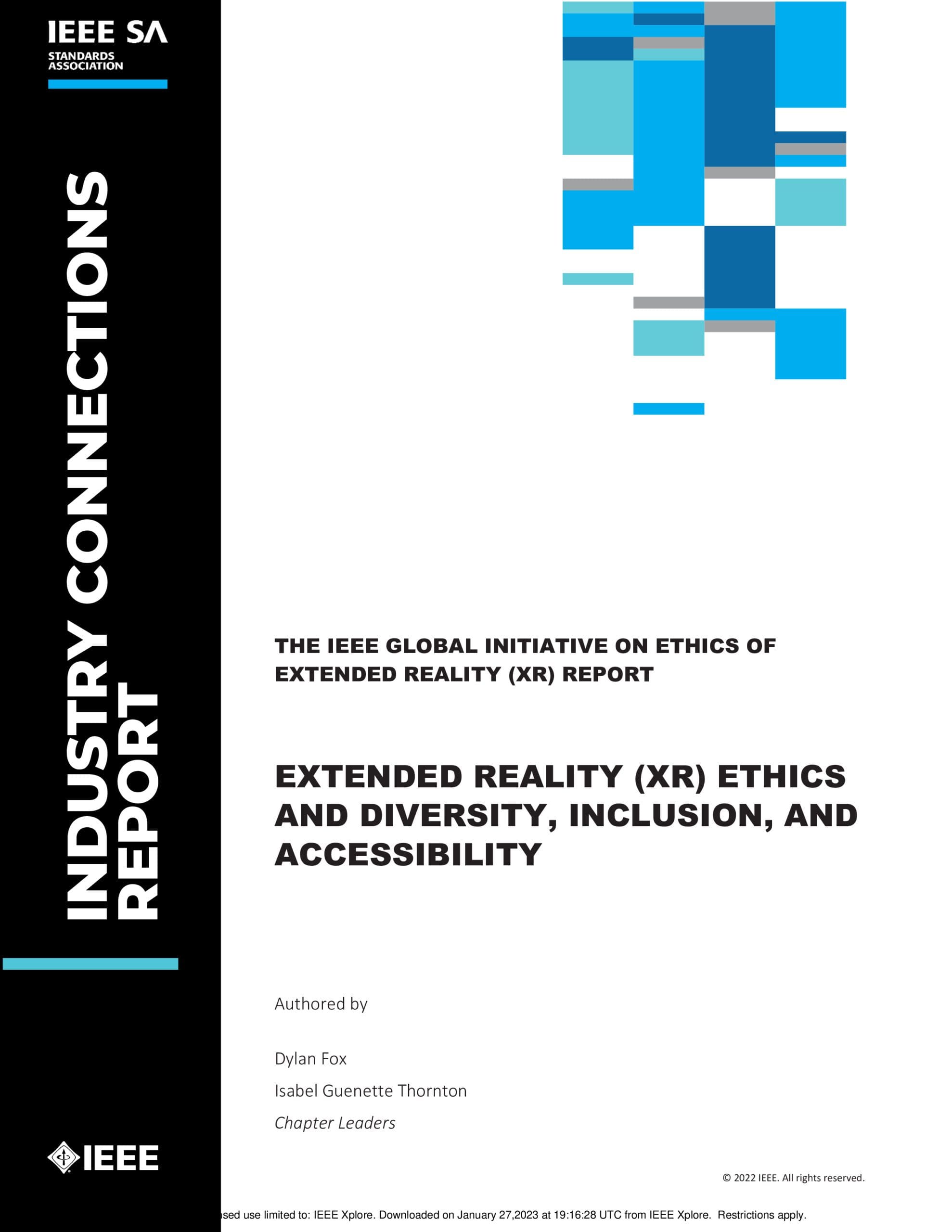 IEEE SA The IEEE Global Initiative on Ethics of Extended Reality (XR