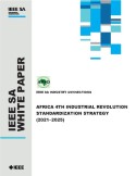 IEEE SA African Standardization Strategy for the 4th Industrial Revolution White Paper