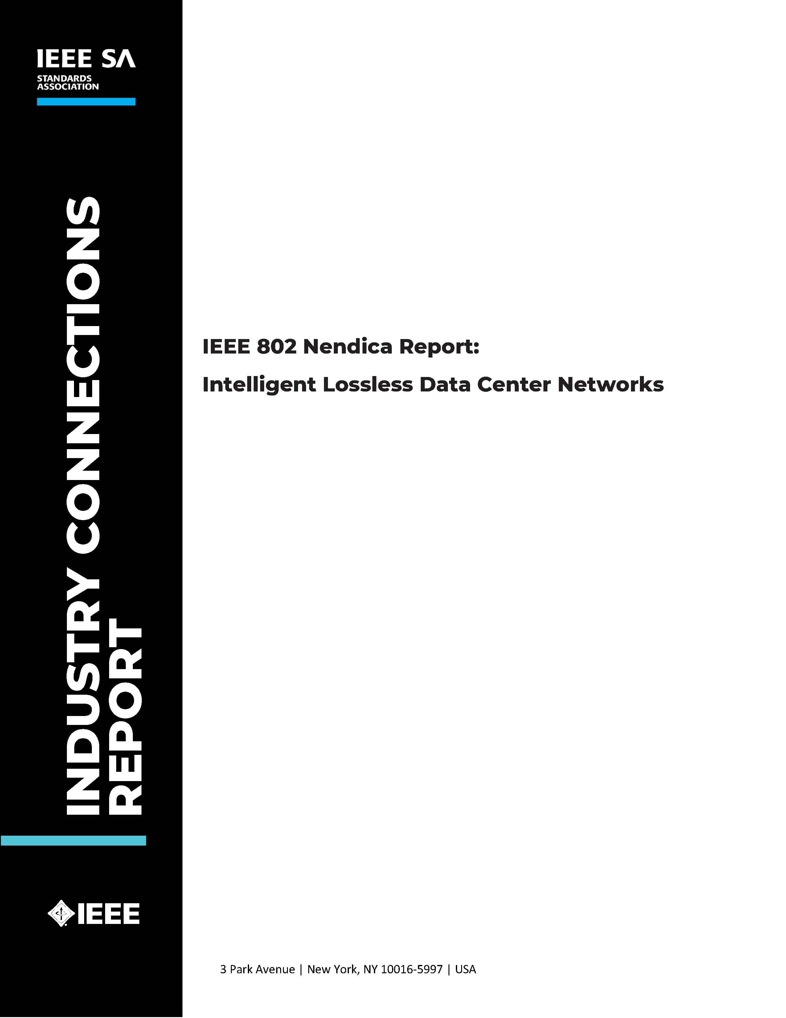 IEEE 802 Nendica Report: Intelligent Lossless Data Center Networks Cover